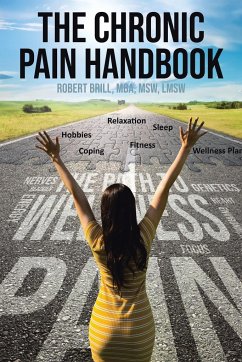 The Chronic Pain Handbook - Mba Msw Lmsw, Robert Brill