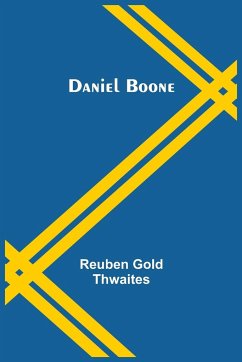 Daniel Boone - Gold Thwaites, Reuben