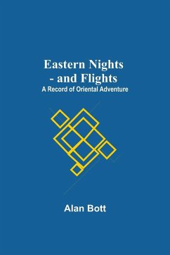 Eastern Nights - And Flights - Bott, Alan