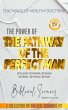 The Pathway of the Perfect Man:... - Bild 1