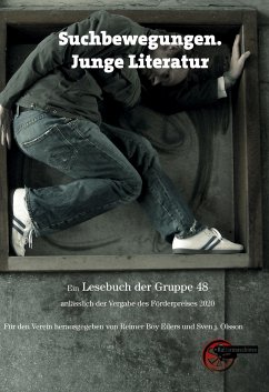 Suchbewegungen. Junge Literatur - Eilers, Reimer Boy;Olsson, Sven j.