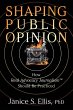 Shaping Public Opinion - Bild 1