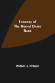 Economy Of The Round Dairy Barn