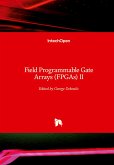 Field Programmable Gate Arrays (FPGAs) II