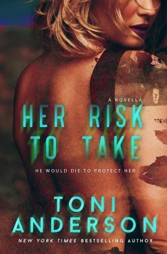 Her Risk To Take - Anderson, Toni
