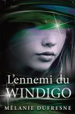 L'ennemi du Windigo