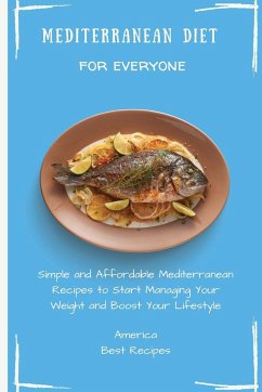 Mediterranean Diet for Everyone - America Best Recipes