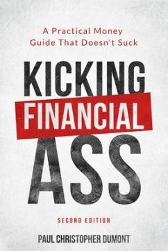 Kicking Financial Ass (eBook, ePUB) - Dumont, Paul