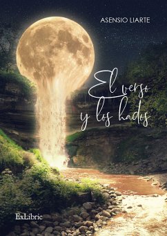 El verso y los hados (eBook, ePUB) - Liarte Liarte, Asensio