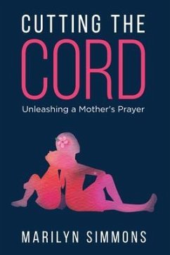 Cutting the Cord (eBook, ePUB) - Simmons, Marilyn