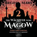 Golf und Golems - Wächter von Magow, Band 2 (ungekürzt) (MP3-Download)