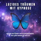 Luzides Träumen mit Hypnose (MP3-Download)