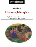 Palmweinphilosophie (eBook, ePUB)