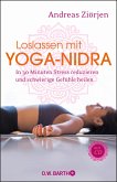 Loslassen mit Yoga-Nidra (Mängelexemplar)