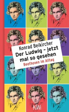 Der Ludwig - jetzt mal so gesehen (Mängelexemplar) - Beikircher, Konrad