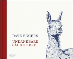 Undankbare Säugetiere (Mängelexemplar) - Eggers, Dave