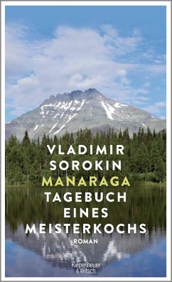 Manaraga.Tagebuch eines Meisterkochs (Mängelexemplar) - Sorokin, Vladimir