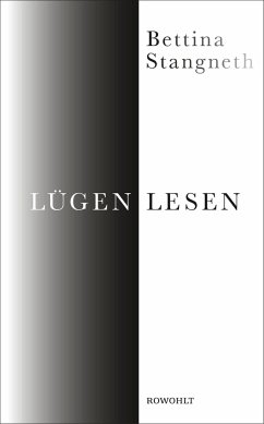 Lügen lesen (Mängelexemplar) - Stangneth, Bettina