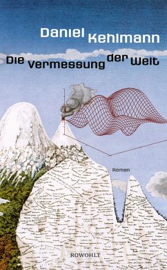 Die Vermessung der Welt (Mängelexemplar) - Kehlmann, Daniel