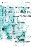 Sieg und Niederlage – so gibst du dich zu erkennen (eBook, ePUB)