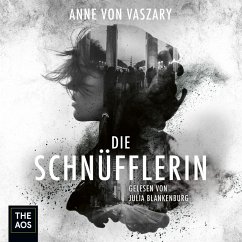 Die Schnüfflerin (MP3-Download) - von Vaszary, Anne