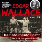 Der unbekannte Boxer (MP3-Download)