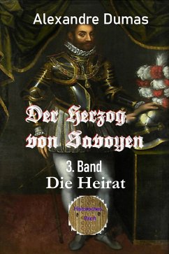 Der Herzog von Savoyen - 3. Band (eBook, ePUB) - Dumas, Alexandre