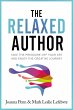 The Relaxed Author (Books For Writers,... - Bild 1