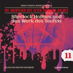 Sherlock Holmes und das Werk des Teufels (MP3-Download) - Doyle, Arthur Conan; Fraser, Charles