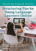 Structuring Fun for Young Language Learners Online
