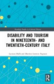 Disability and Tourism in Nineteenth- and Twentieth-Century Italy