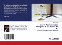 Church Administration in Nigeria in the Eye of the Law - Oyagha, Michael