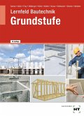 eBook inside: Buch und eBook Lernfeld Bautechnik - Grundstufe
