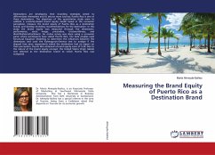 Measuring the Brand Equity of Puerto Rico as a Destination Brand - Almeyda-Ibáñez, Marta