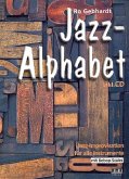 Jazz Alphabet (+CD): für alle Instrumente Jazz Alphabet (+CD): für alle Instrumente