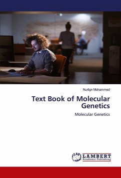Text Book of Molecular Genetics - Mohammed, Nurlign