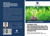 LEHRER FÜR NATURWISSENSCHAFTEN, FÄCHERÜBERGREIFEND IN FÄCHERÜBERGREIFENDEN PROJEKTEN