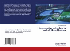 Incorporating technology to early childhood learners