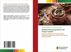 Análise farmacognóstica de droga vegetal