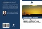 Remote Indigenous Audiences Beyond 2000