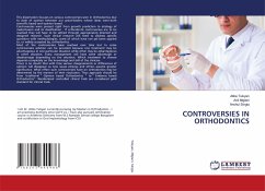 CONTROVERSIES IN ORTHODONTICS - Tulsyan, Atika;Miglani, Anil;SINGLA, ANSHUL