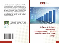 Efficacité de l'aide publique au développement à l'échelle macroéconomique en RD Congo - Balasha, Benjamin Murhula