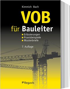 VOB für Bauleiter - Bach, Hendrik;Kimmich, Bernd