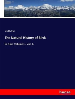 The Natural History of Birds - de Buffon