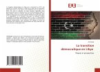 La transition démocratique en Libye