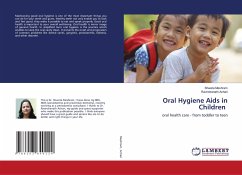 Oral Hygiene Aids in Children - Meshram, Shweta;Achari, Ravindranath