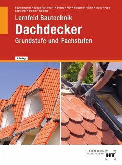 eBook inside: Buch und eBook Lernfeld Bautechnik Dachdecker - Batran, Balder;Bittendorf, Andreas;Ewers, Norbert;Beutelspacher, Thomas