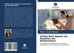 Online Hate Speech als Reaktion auf Musikvideos? - Aceña Monzón, María I.