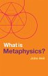 What Is Metaphysics? - Bild 1