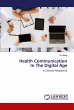 Health Communication In The Digital Age - Bild 1